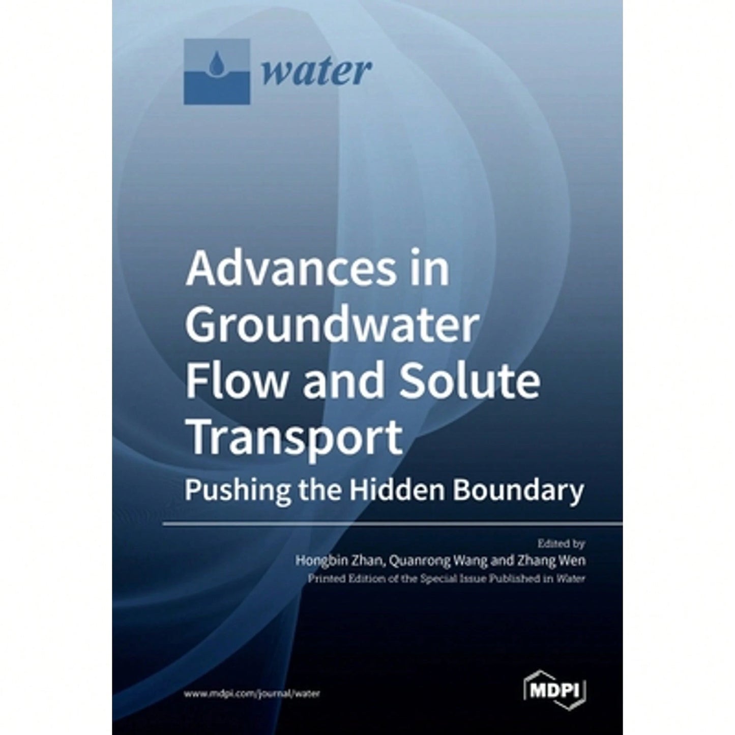 Advances In Groundwater Flow And Solute Transport (Paperback) By Hongbin Zhan, Quanrong Wang, Zhang Wen
