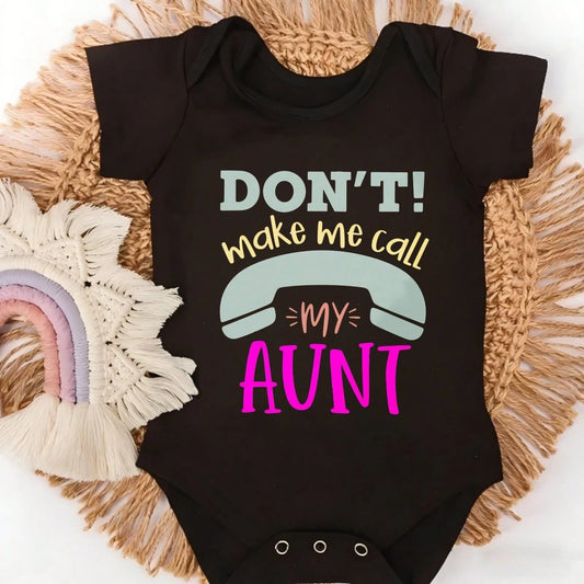 Baby Infants All-Match Don't Make Me Call My Aunt Print Crew Neck Short Sleeve Bodysuit| Soft Comfortable Cotton Fabric Versatile Matching Easy Match Fashionable New Born, Baby Shower Gift