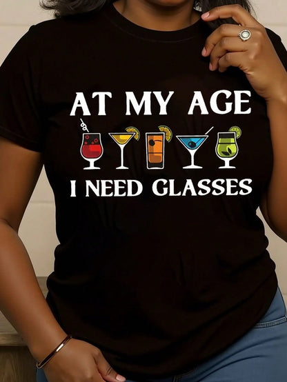 Calvaya As For My Age, I Need Glasses Print T-Shirt, Casual Round Neck Short Sleeve T-Shirt, Women Spring/Summer Clothing Graphic Tees Women Tops