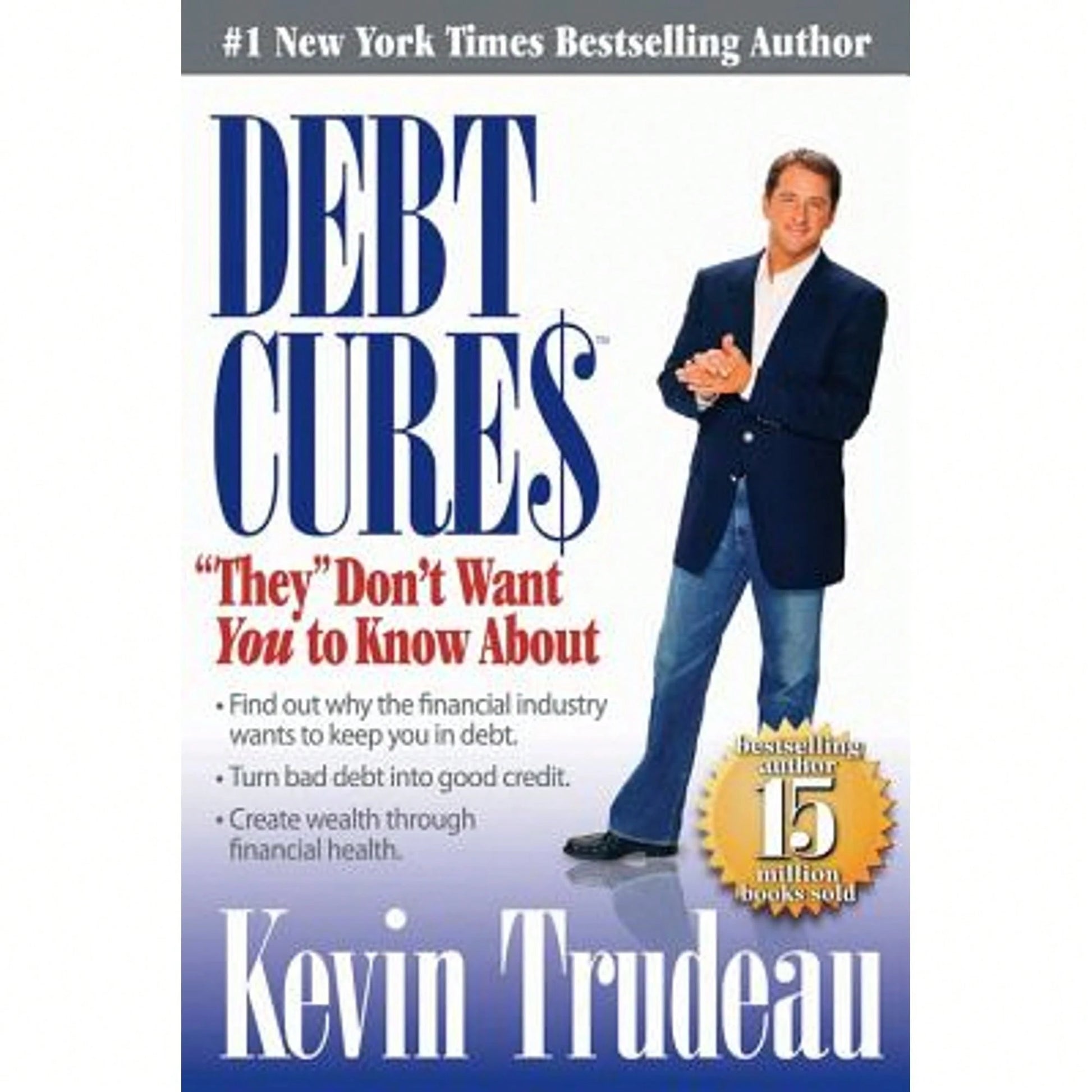 Debt Cures ""They"" Don't Want You To Know About (Paperback) By Perseus
