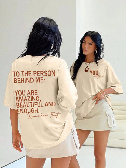 Flirla Women's Plus Size Beige Summer Casual Everyday Letter Print Short Sleeve T-Shirt,TO THE PERSON BEHIND ME:YOU ARE AMAZING,BEAUTIFUL AND ENOUGH Tops