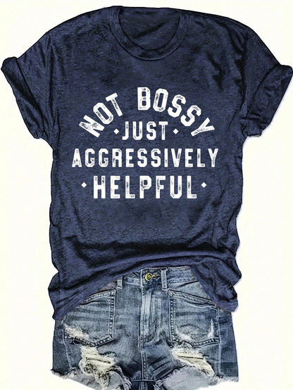 INAWLY Plus Size Women Summer Casual Round Neck Short Sleeve T-Shirt With Slogan Print NOT BOSSY JUST AGGRESSIVELY HELPFUL Graphic Tees Women Tops