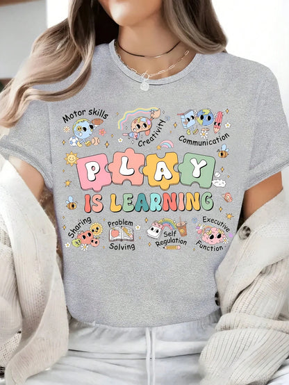 Play Is Learning Teacher Print T-Shirt, Back-To- Day T-Shirt, New Teacher T-Shirt