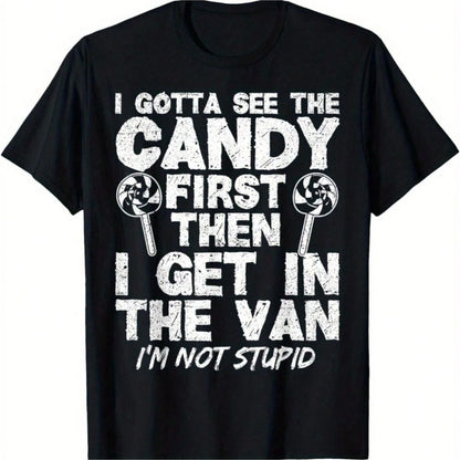 Plus Size Casual Black Round Neck Tee With Funny Candy Quote Print 'I Gotta First Then I Get In The Van I'm Not Stupid' Regular Sleeve Top