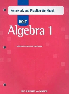 Pre-Owned Holt Algebra 1: Homework Practice Workbook (Paperback) By Holt Rinehart And Winston (Prepared For Publication By)