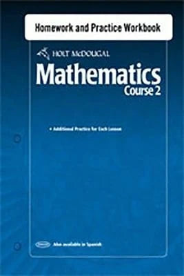 Pre-Owned Holt McDougal Mathematics: Homework And Practice Workbook Course 2 (Paperback) By Holt McDougal (Prepared For Publication By)