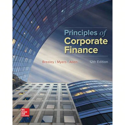 Pre-Owned Principles Of Corporate Finance (Hardcover) By Professor Richard A Brealey, Stewart C Myers, Franklin Allen