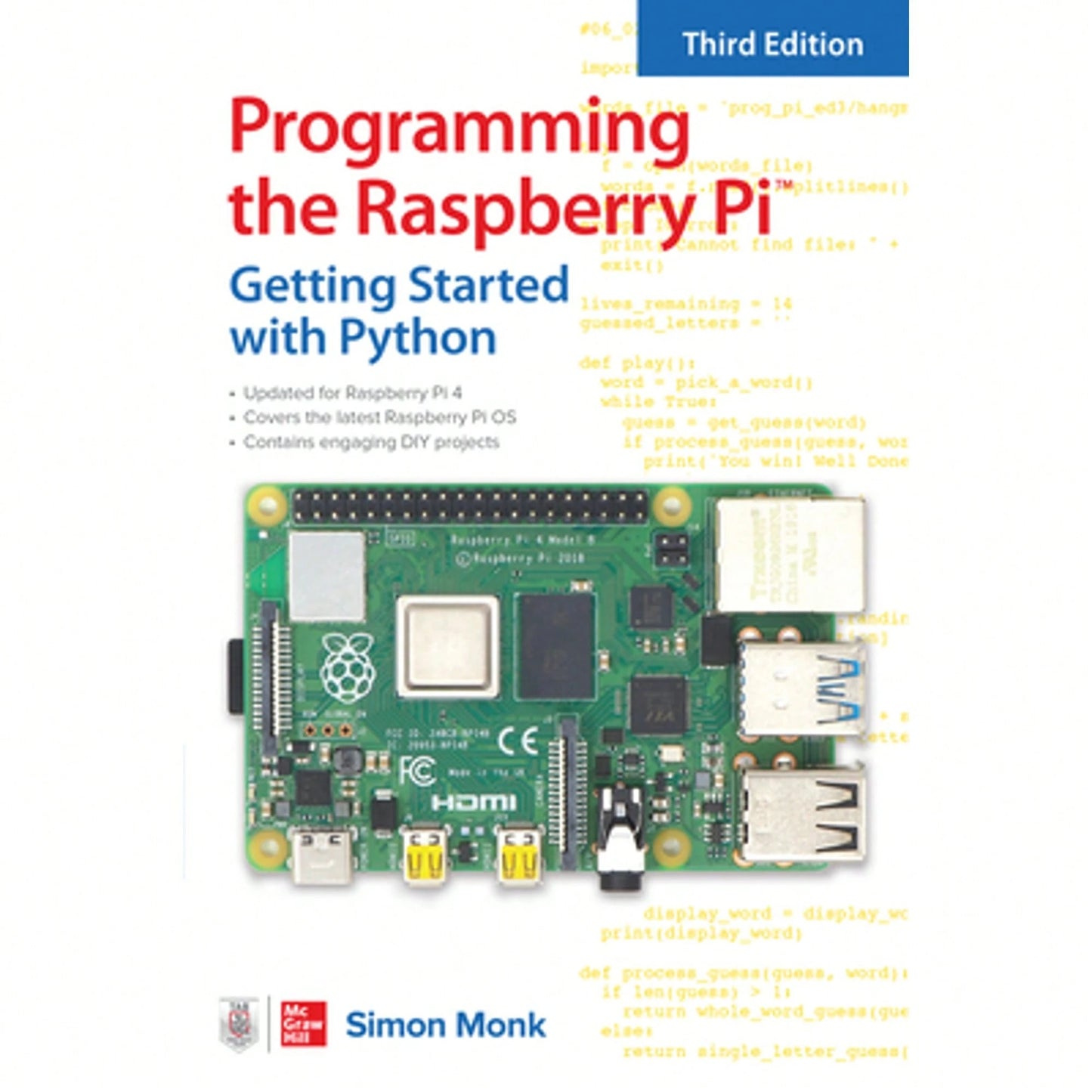 Programming The Raspberry Pi, Third Edition: Getting Started With Python (Paperback) By Simon Monk