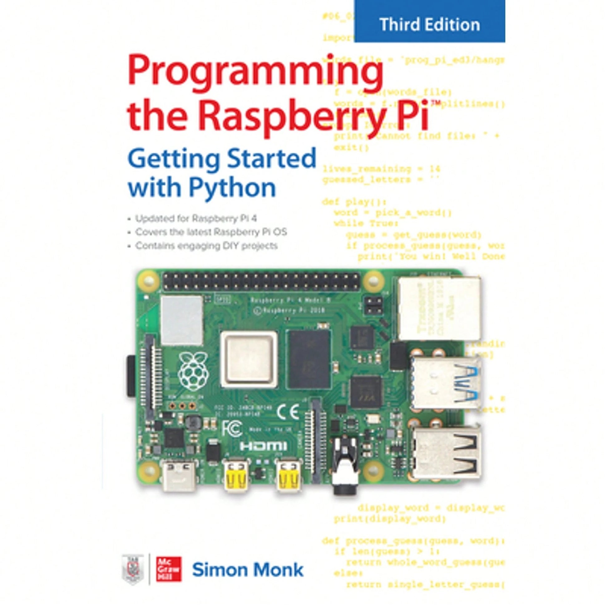 Programming The Raspberry Pi, Third Edition: Getting Started With Python (Paperback) By Simon Monk