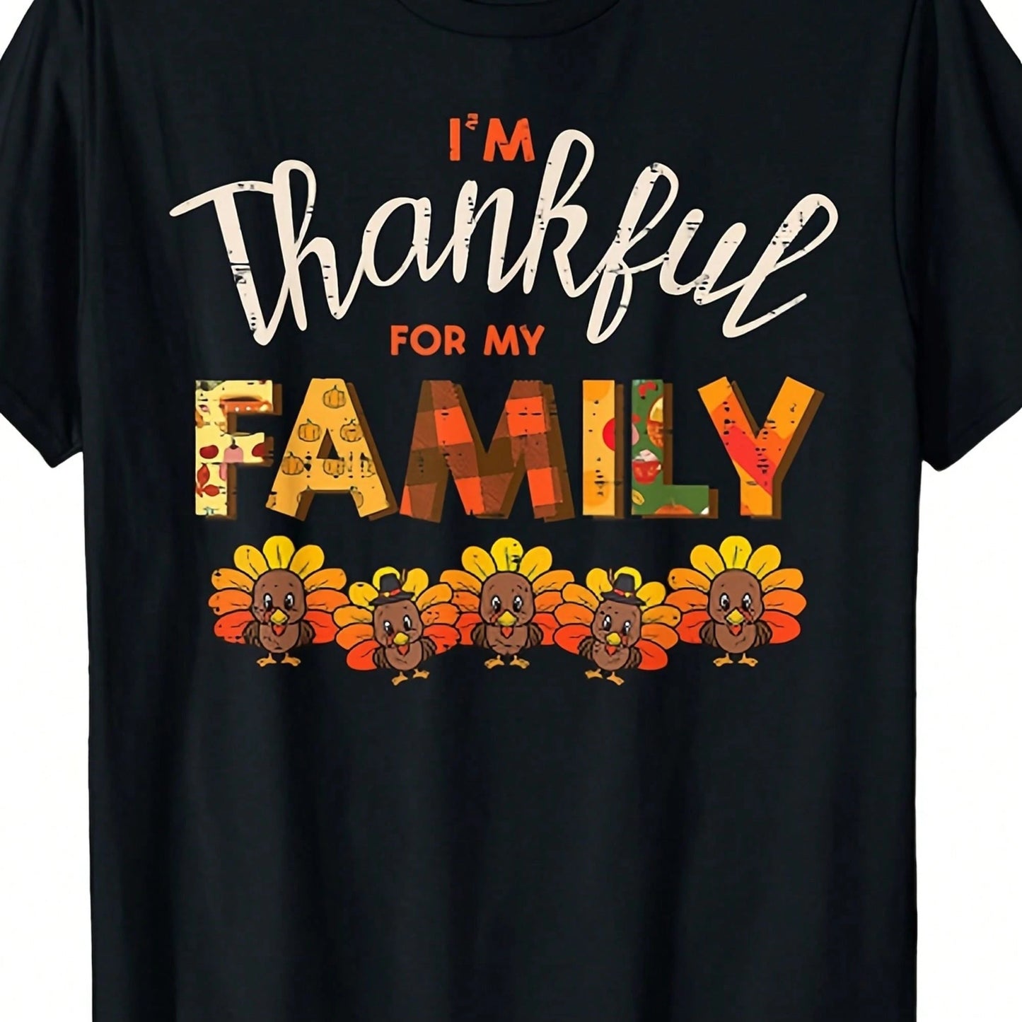 Thanksgiving T-Shirt For Thanking My Family, Unisex Autumn Style, Lightweight And Comfortable Fabric,Independence Day And Other Holidays.