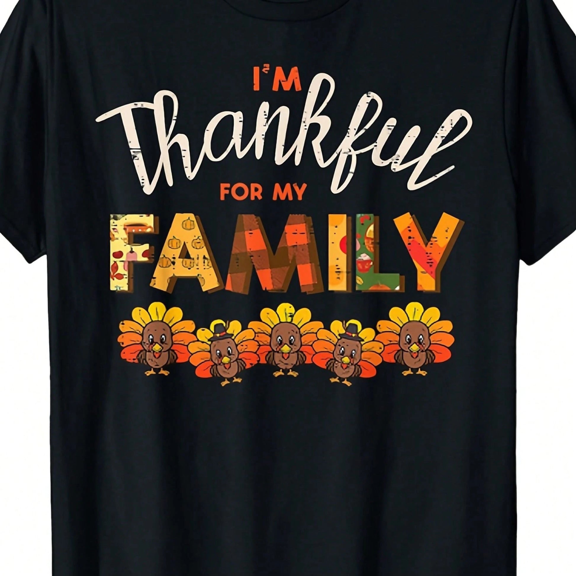Thanksgiving T-Shirt For Thanking My Family, Unisex Autumn Style, Lightweight And Comfortable Fabric,Independence Day And Other Holidays.