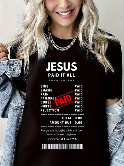 Women's Christian "Jesus Paid It All" Bible Verse T-Shirt- Romans 6:23 & 1 Corinthians 10:31 Design, Glossy Finish Lightweight Fabric, Black With White & Red Print, Casual Short Sleeve Crew Neck Reli