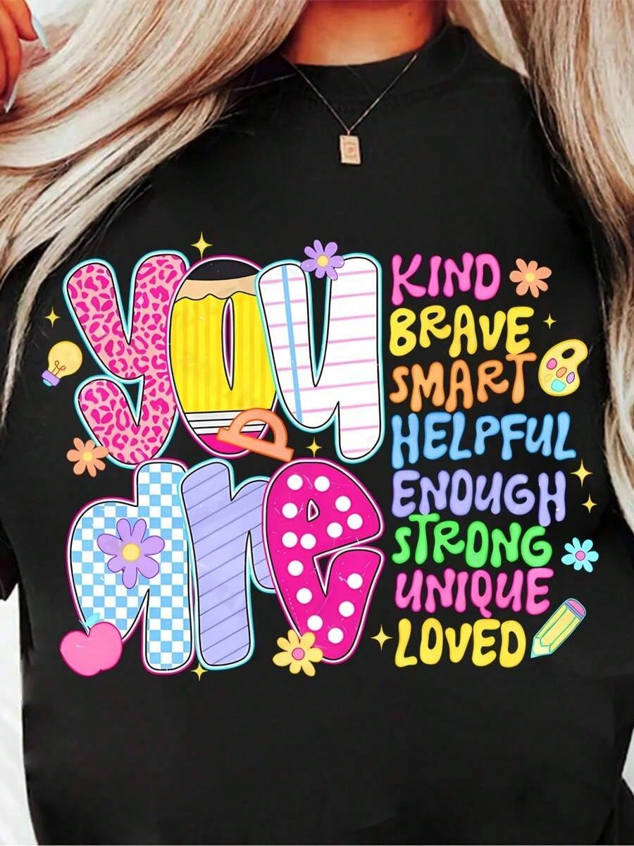 Women's Inspirational T-Shirt With "You Are Brave Smart Helpful Enough Strong Unique Loved" Positive Affirmations- Soft Breathable Round Neck Short