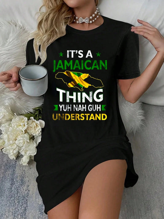 Yuh Nah Guh Understand Its A Jamaican Thing Jamaica Flag T-Shirt Dress Women's Dress, Casual Summer Dress